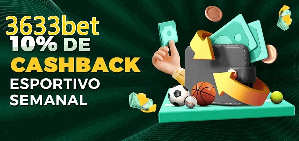 10% de bônus de cashback na 3633bet